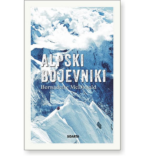 Bernadette McDonald: Alpski bojevniki