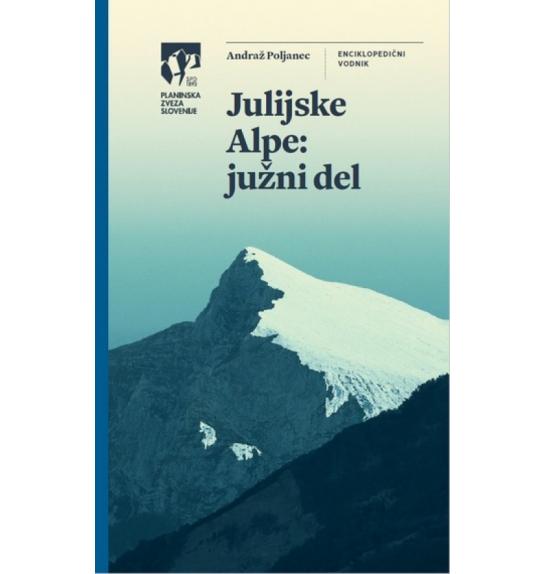 Vodič Julijske Alpe, Južni dio, PZS