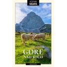 Andrej Stritar: Alpes Julianos - Gore nad Soča