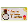 Runs on ice cream Bike Plate