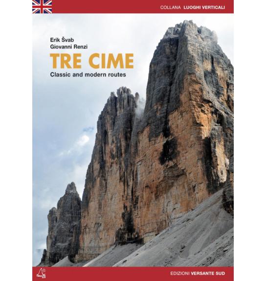 Climbing guide Tre Cime: Classic& Modern Routes