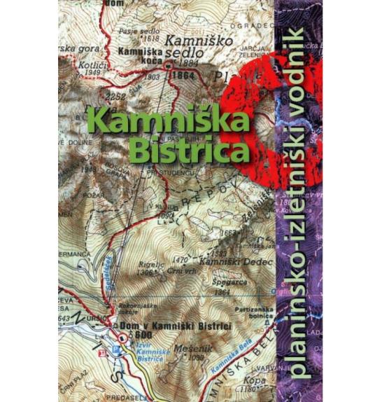 Planinsko-izletnički vodič Kamniška Bistrica