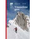 Kletterführer Gorazd Gorišek: In die verschneiten Berge