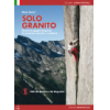 Climbing guide in italian Solo Granito VOL. 1