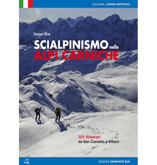 Skitouring guide in italian Scialpinismo Nelle Alpi Carniche