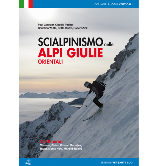 Turnosmučarski vodnik Scialpinismo nelle Alpi Giulie Orientali (ITA)