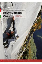 Plezalni vodnik Canton Ticino - Pareti Vie sportive moderne e trad (ITA)