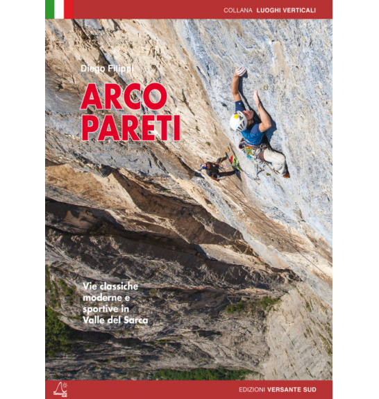 Guida di arrampicata per l'area Arco Pareti