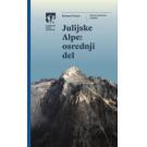 Vodič kroz PZS Julijske Alpe: središnji dio