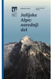 Vodič PZS Julijske Alpe: srednji dio