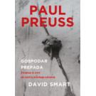 Paul Preuss: Gospodar ponora