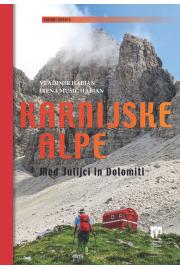 Karnijske Alpe: između Julijana i Dolomita