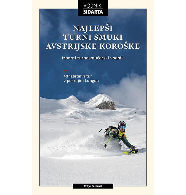 Najljepše skijaške ture u austrijskoj Koruškoj (2025.)