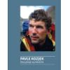 Pavle Kozjek: Življenje alpinista