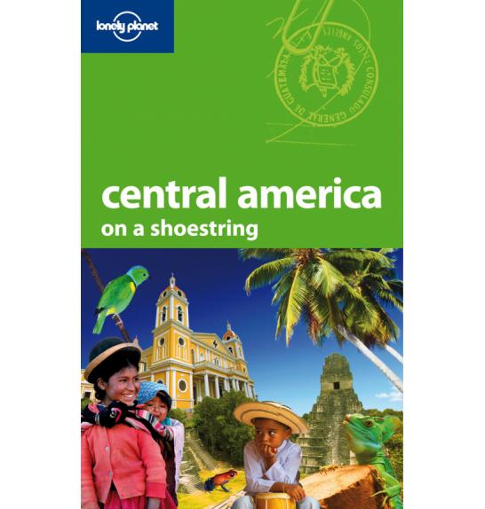 Lonely planet Central America on a shoestring