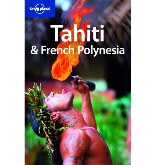 Tahiti & French Polynesia, Lonely planet