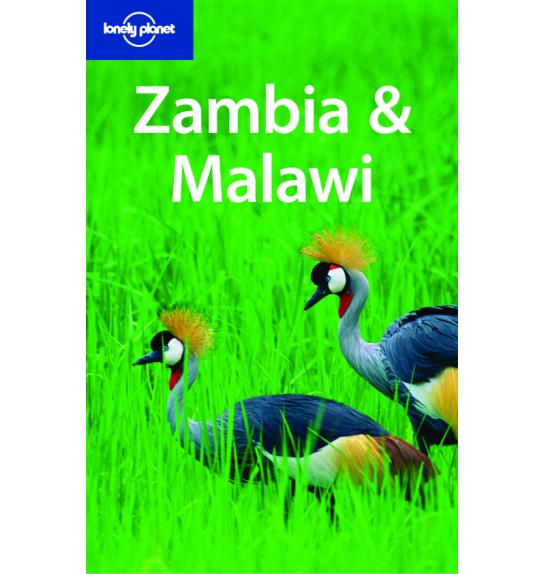 Lonely planet Zambia & Malawi