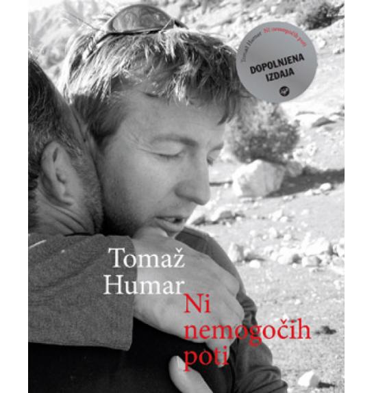 Tomaž Humar: Ni nemogočih poti