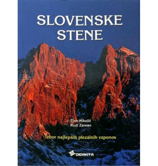 Tine Mihelič: Slovenske stene (broširana vezava)