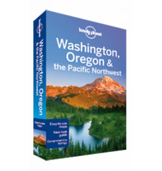 Lonely Planet Washington, Oregon & Pacific Northwest