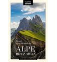 Alpe brez meja: Najlepši vrhovi Vzhodnih Alp
